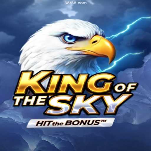 Exploring the World of KingOfTheSky: A Thrilling Adventure